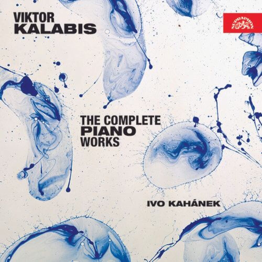 Kalabis / Kahanek - Complete Piano Works  CD